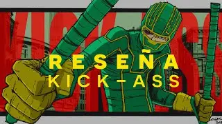 Recomendaci&oacute;n c&oacute;mic #01: Kick-Ass TP de Panini Comics (Rese&ntilde;a)