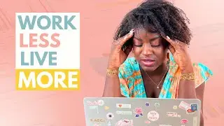 Get MORE Done WITHOUT Burning Out | A Holistic Approach to Productivity