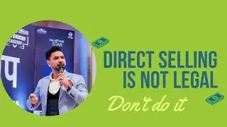 DIRECT SELLING IS NOT LEGAL
