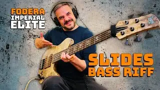 Smooth Slides Bass Riff (Fodera Imperial)