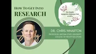 Guest Speaker Session: How to Get Into Research? by ASU Professor Dr. Chris Wharton - Oct 2025