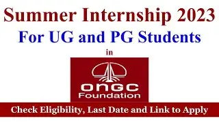 Summer Internship 2023 for UG and PG Students, ONGC summer internship 2023, bcom, bba, mcom intern