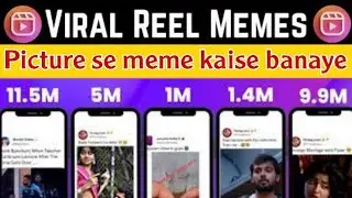 Picture se memes kaise banaye | How to Make Memes on Android