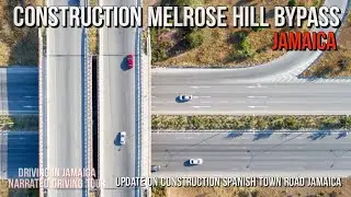 Construction Melrose Hill Bypass Jamaica