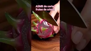 ASMR de cortar frutas de cristal #ASMR #FrutasDeCristal #CorteSatisfactorio #ASMRdeFrutas