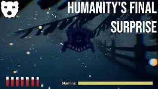 Humanity's Final Surprise | EXPLORING A FOREST FOR GOVERNMENT SECRETS 60FPS GAMEPLAY |