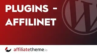 (S02E09.5) Plugins - affilinet 🔥 affiliatetheme.io
