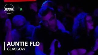 Auntie Flo Boiler Room Glasgow DJ Set