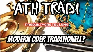 ATH TRADI | PRODUKTVORSTELLUNG | TRADI ODER MODERN ? | SHISHA M&Uuml;