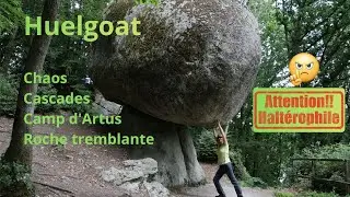 Petite balade dans la forêt mystérieuse d'Huelgoat