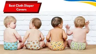 ✅ Top 5 Best Cloth Diaper Covers Reviews
