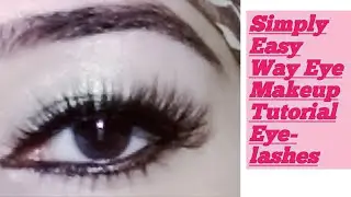 simple and easy way ||eye lashes tutorial ||request video