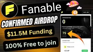 Fanable Airdrop Guide | $11.5M Funding & Free to Join | New Crypto Airdrop