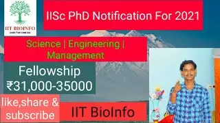 IISc PhD NOTIFICATION 2021 WINTER ADMISSION