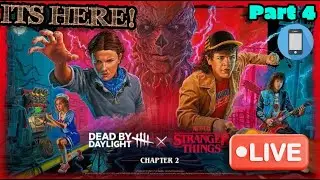 STRANGERER THINGS | Part 4 | DBD MOBILE LIVESTREAM