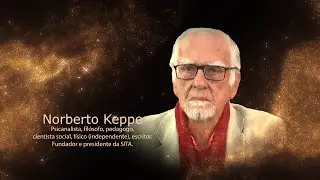 Norberto Keppe: uma Vida dedicada &agrave; Restaura&ccedil;&atilde;o do Ser Humano&nbsp;e&nbsp;da&nbsp;Sociedade
