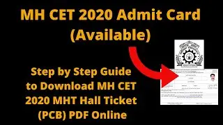 MH CET 2020 Admit Card (Released) - How to Download MH CET 2020 MHT Hall Ticket (PCB) PDF Online