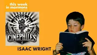 Saints & Hollywood - Isaac Wright