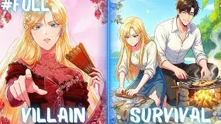 Doomed Villainess Stranded on a Deserted Island with the Male Lead - Manhwa Recap