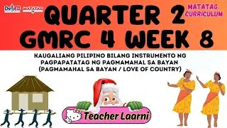 GMRC 4 QUARTER 2 WEEK 8