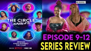 The Circle Season 5 Review & Recap (2023) | Episode 9-12 | Netflix