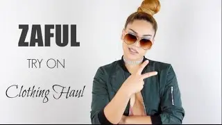 ZAFUL try on Clothing haul & Accessories 2016 | SAZY