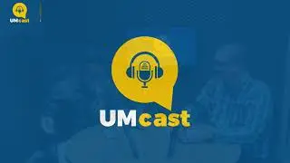 EP #02 UMcast - Convidado Joabe Fagundes