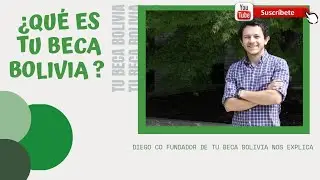 Webinar : &iquest;Qu&eacute; es Tu Beca Bolivia y qu&eacute; puede hacer por m&iacute;?