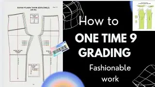 how to make a trouser pattern. 9 size one time grading simple method