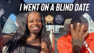 week in my life: i quit my job and went on a blind date