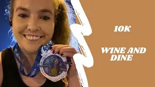 Wine and Dine 10K | 2022 | Two Course Challenge | RunDisney |