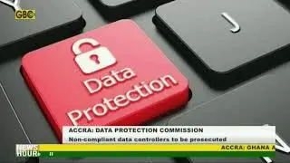 Data Protection Commission - Noncompliant data controllers to be prosecuted