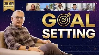 GOAL SETTING Masterclass (30 Min): Transform Dreams into Reality | 30-Day Challenge