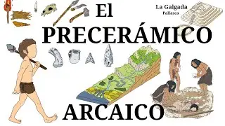 El PRECER&Aacute;MICO | periodo ARCAICO