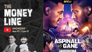 UFC 321 Aspinall vs Gane Predictions & Betting Breakdown | The Moneyline