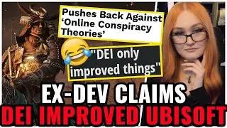 DEI IMPROVED Ubisoft!? 🤣 ExDev Calls Gamers 