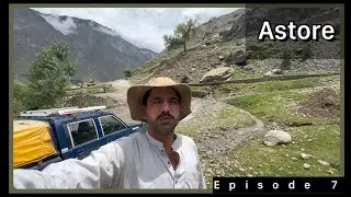 Diamer Chilas KKH Road to ASTORE | Beautiful Weather&hellip;.Pakistan EP.07