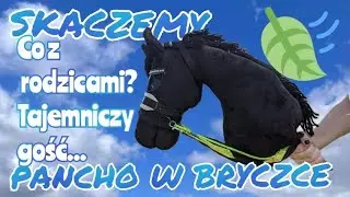 tajemniczy gość...🤫 | SKACZEMY I POWOZIMY | CO Z RODZICAMI? | OPIS | POGADAMY? | LUŹNY VLOG