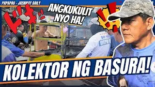 KOLEKTOR NG BASURA! / yorme clearing operation - general sukat - papapau
