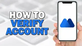 How To Verify MEXC Account (Easiest Way)