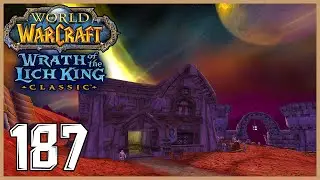 World of Warcraft | Wrath of the Lich King CLASSIC | Dwarf Warrior - PART 187