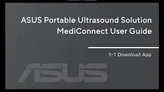 【ASUS Portable Ultrasound Solution LU700 Tutorial】1-1_Download ASUS