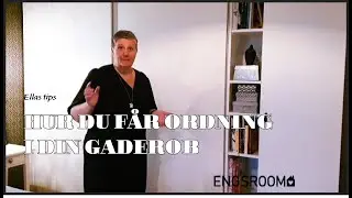 Ella Engstr&ouml;m visar hur man kan t&auml;nka n&auml;r man organiserar en garderob del 1
