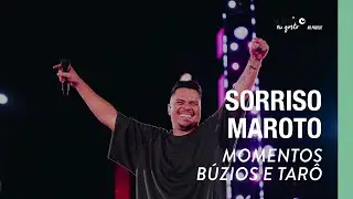 Momentos/ B&uacute;zios e Tar&ocirc; - Sorriso Maroto (Sorriso Eu Gosto No Pagode Vol.2)