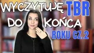 ostatnie książki 2025 roku 🎉 wyczytuję końcoworoczny TBR cz.2 📚