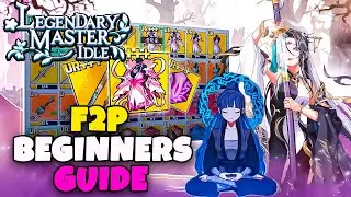 F2P BEGINNERS GUIDE // LEGENDARY MASTER IDLE