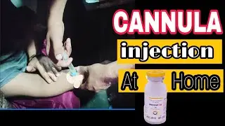 Ivlines | intravenous injectionCannula injection at home | घर पर कैंनुल में इंजेक्शन लगाना सीखें।