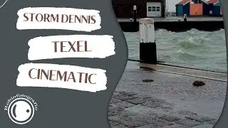 Storm *Dennis* Texel Cinematic