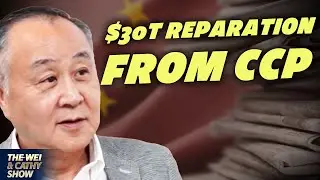 HK Entrepreneur Suggested $30T Reparation from CCP for Pandemic Loss | Full Interview