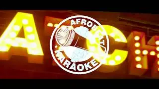 #AfrobeatKaraoke & Party - Easter Thursday
